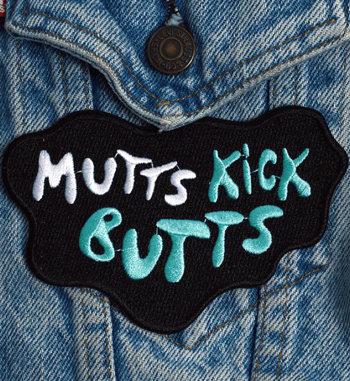 Mutts Kick Butts | Patch - Image 14