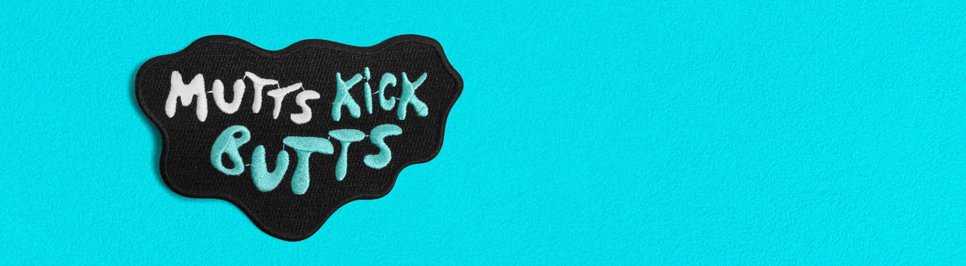 Mutts Kick Butts | Patch - Image 5